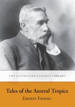 Tales of the Austral Tropics