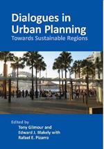 Dialogues in Urban Planning: Towards Sustainable Regions