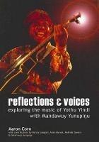 Reflections and Voices: Exploring the Music of Yothu Yindi with Mandawuy Yunupingu