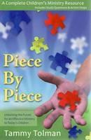 Piece by Piece: Unlocking the Puzzle for an Effective Ministry to Today's Children