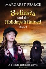 Belinda and the Holidays it Rained