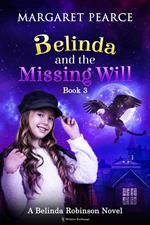 Belinda and the Missing Will