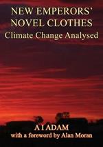 NEW EMPERORs' NOVEL CLOTHES - Climate Change Analysed