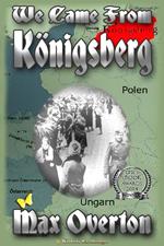 We Came From Konigsberg