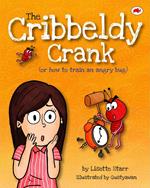 The Cribbeldy Crank: Or How To Train An Angry Bug