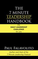 The 7 Minute Leadership Handbook