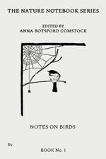 Notes on Birds 1