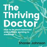 Thriving Doctor, The