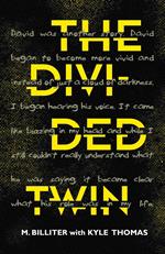 The Divided Twin