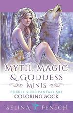 Myth, Magic, and Goddess Minis - Pocket Sized Fantasy Art Coloring Book