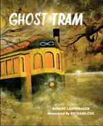Ghost Tram