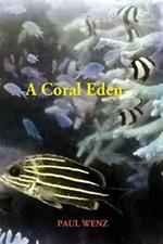 A Coral Eden