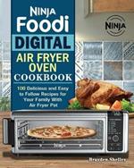 Ninja Foodi Digital Air Fry Oven Cookbook