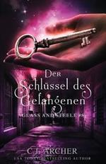 Der Schlussel des Gefangenen: Glass and Steele