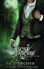 Asche zu Asche: Eine Ministerium der Kuriositaten Novelle