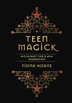 TEEN MAGICK