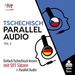 Tschechisch Parallel Audio - Teil 2