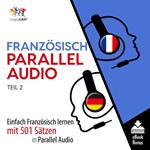 Französisch Parallel Audio - Teil 2
