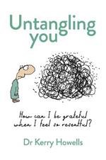 Untangling You: How can I be grateful when I feel so resentful?