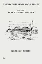 Notes on Fishes