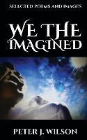 We The Imagined
