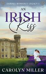 An Irish Kiss