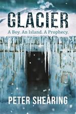 Glacier: A Boy. An Island. A Prophecy.