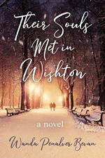 Their Souls Met in Wishton