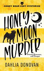 Honey Moon Murder