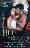 When Hell Freezes Over: Paranormal Romance