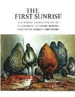 The First Sunrise