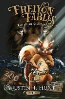 Freiyon Fables: Rise to The Challenge, Book One