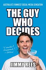 The Guy Who Decides