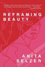 Reframing Beauty