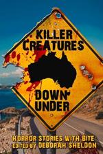Killer Creatures Down Under: Horror Stories With Bite