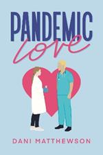 Pandemic Love