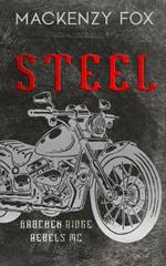 Steel: (Bracken Ridge Rebels MC): Special Edition