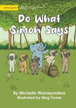 Do What Simon Says