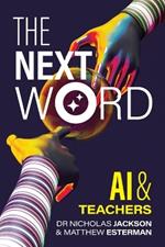 The Next Word: AI and Teachers