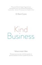 Kind Business: Values Create Value