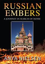 Russian Embers: A journey in search of home