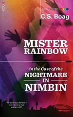 The Case of the Nightmare in Nimbin