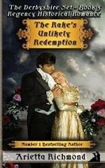 The Rake's Unlikely Redemption: Regency Historical Romance