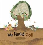 We Need Soil!