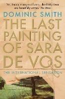 The Last Painting of Sara de Vos