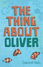 The Thing About Oliver