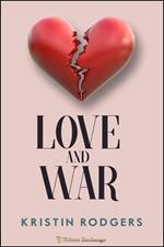 Love and War