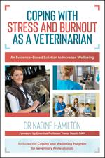 Coping with Stress and Burnout as a Veterinarian