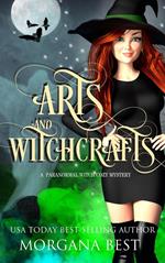 Arts and Witchcrafts