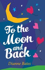 To the Moon and Back